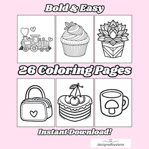 26 Cute Bold and Easy Coloring Pages, Aesthetic and Groovy Printable Coloring Book, Girls Relaxing Coloring | INSTANT DOWNLOAD