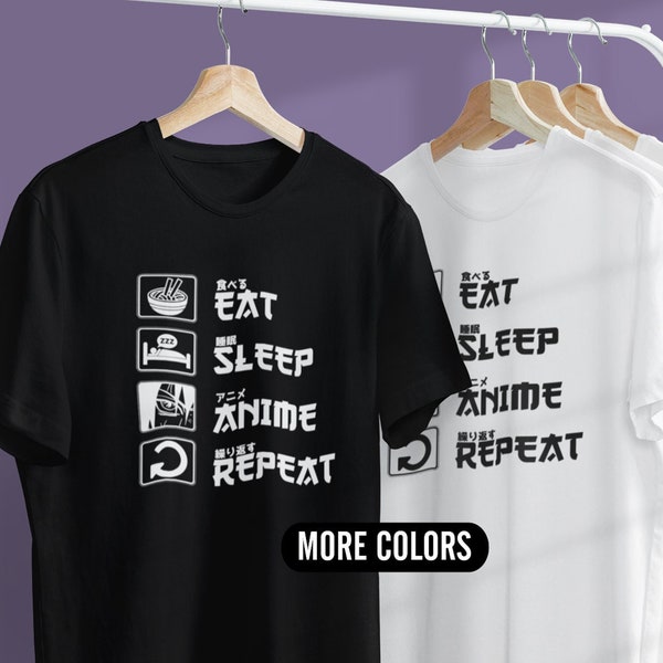 Eat Sleep Anime Repeat Shirt, Anime Shirt, Gift for Anime Lover, Gift for Anime Fan, Anime Otaku Shirt, Anime Sweatshirt, Cool Anime Shirt