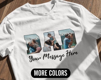 Custom Photo Dad Shirt,Father’s Day Shirt,Custom Photo Shirt For Dad,Custom Dad Tee, Custom Picture Gift For Dad, Personalized Gifts For Dad