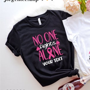 No One Fights Alone Shirt, Breast Cancer Support Squad Tee, Breast Cancer Shirt, Cancer Warrior Shirt, Cancer Awareness Shirt, Breast Cancer
