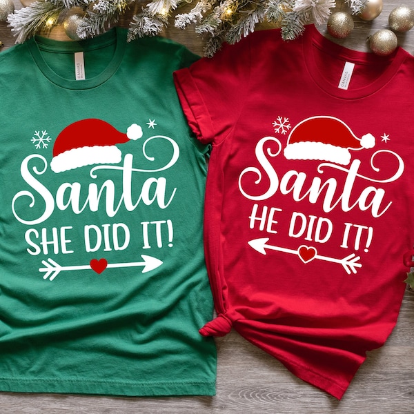 Dear Santa He & She Did It Shirt, Christmas Couple Shirt, Christmas Party Shirt, Christmas Couple Pajamas, Christmas Party Shirt, Family Tee