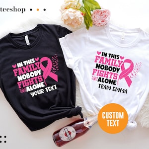 In This Family No One Fights Alone Shirt, Family Cancer Fight Shirt, Family Cancer Shirt, Cancer Support Shirt, Breast Cancer Awareness Tee