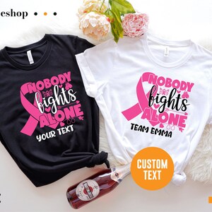 Nobody Fights Alone Shirt, Breast Cancer Support Squad Tee, Breast Cancer Shirt, Cancer Warrior Shirt, Cancer Awareness Shirt, Breast Cancer