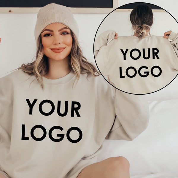 Custom Logo Sweatshirt, Your Business Logo or Brand Logo Sweatshirt, Company Logo Sweatshirt, Backside Print Sweatshirt, Your Logo Shirt
