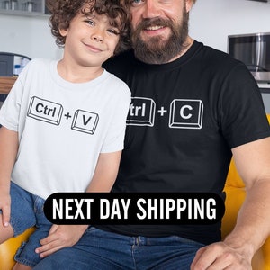 Ctrl+C Ctrl+V Shirt, Dad and Son Matching Shirt, New Dad Shirt, Funny Daddy Shirt, Father&#39;s Day Shirt, Gamer Daddy Shirt, Family Shirt