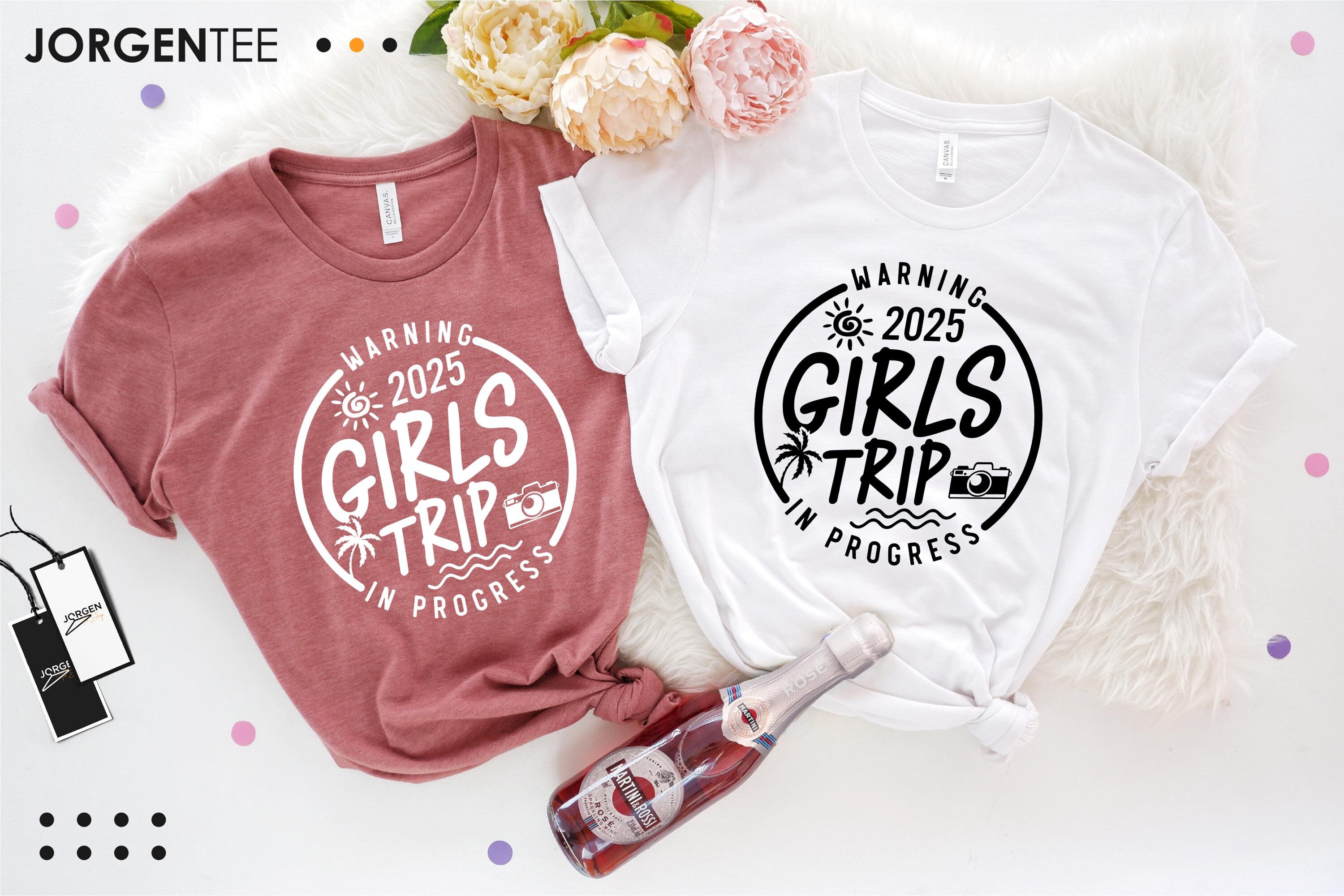 Warning Girls Trip In Progress, Girls Weekend Shirt, Girls Trip Shirt, Girls Night Out, Girls Camping Shirt, Girls Trip 2025, Vacay Mode