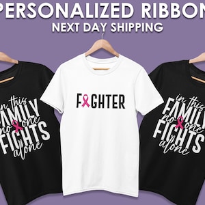 In This Family No Body Fights Alone, Matching Cancer Support Group Shirt For Family, Cancer Support Tee, Motivational Gift, Custom Ribbon