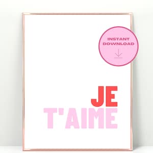 Je T'aime Print, Digital Download, Trendy, Vintage, Francuski, Moda, Elegancki, Retro, Różowy, Czerwony, Biały, Akademik, College, Biuro, Sztuka ścienna, Plakat