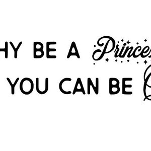 Why be a Princess when you can be Queen