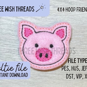 May include: Pink felt pig applique with black stitching. 4x4 hoop friendly. File types: PES, HUS, JEF, EXP, DST, VIP, XXX. Feltie file, instant download.