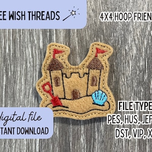May include: A brown felt applique of a sandcastle with a red flag, a blue seashell, and a brown shovel. The applique is 4x4 inches and is suitable for embroidery hoops. The file types included are PES, HUS, JEF, EXP, DST, VIP, and XXX.