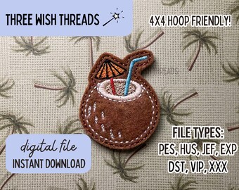 ITH Coconut Drink Feltie File || Summer Feltie || Beach Vacation Feltie Machine Embroidery || Instant Digital Download || Badge Reel Feltie