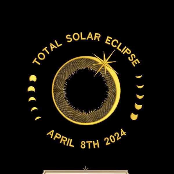 Totale Sonnenfinsternis Stickdatei, 5 Größen, Sonnenfinsternis 8.April 2024 Stickmuster, Astronomie Totale Sonnenfinsternis 04/08/2024