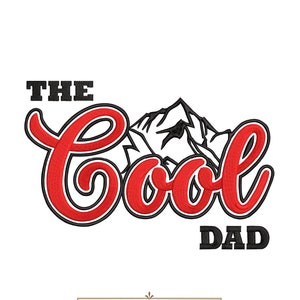 Peut inclure: Broderie rouge et noire du texte "The Cool Dad" avec un graphique de montagne au milieu du mot "Cool". Le motif est disponible en 5 tailles.
