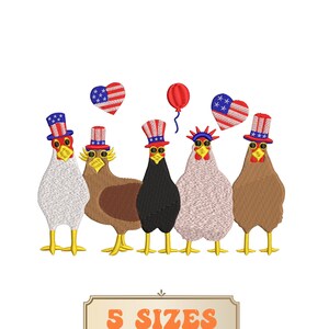 Funny 4th of July Chickens Embroidery Design 5 Sizes, Patriotic USA Chicken Embroidery Design, Independence Day Machine Embroidery Design