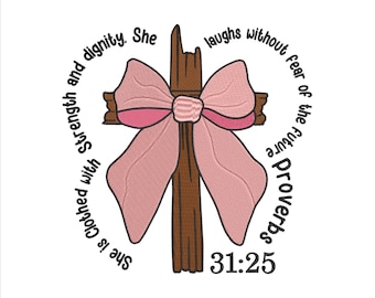 Coquette Bow Embroidery Design 5 Size, Proverbs She is Clothed with Strength Coquette Bow Light Pink, Bible Verse Embroidery, Christian Girl