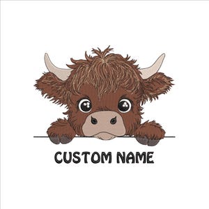 May include: A brown and white Highland cow with big eyes peeks over a white surface with the text "CUSTOM NAME" printed below.