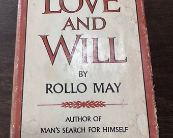 Love and Will by Rollo May, 1969 First Edition Hardcover