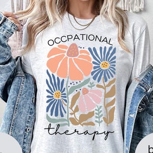 Occupational Therapy Shirt, OT Gift, Occupational Therapist Sweatshirt, Ot Assistant, Special Education Shirt, OT Team Shirt Pediatric COTA