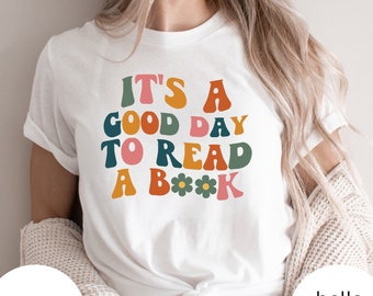 Es ist ein guter Tag, um Shirt zu lesen, Bücher Shirt, Buch-Liebhaber-Shirt, literarisches Sweatshirt, Bücherwurm-Pullover, Lese Shirt. Bibliothekar Sweatshirt