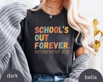 Camiseta "Se acabaron las clases para siempre" para maestros jubilados. Regalo para maestros jubilados. Camiseta divertida de agradecimiento para maestros. Regalo para maestros que se jubilan. Mamá jubilada.
