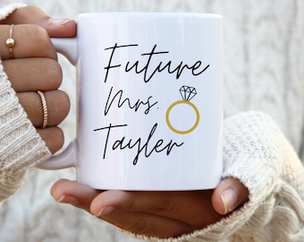 Personalized Future Mrs Mug, Custom Name Fiance Mug, Wedding Mug Gift, Engagement Gift Bride To Be, Bridal Shower Gift, Custom Name Mug