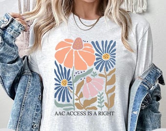 AAC Advocate Shirt SLP SLPA Sweatshirt Speech Therapy Shirt Sped Teacher Inclusion Shirt aac Awareness Shirt aac Communication Autism Mom