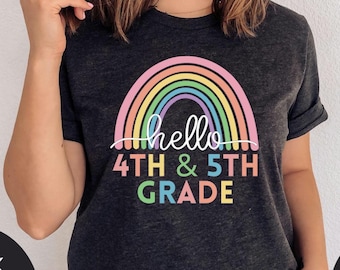 Multi Class Shirt, 4th and 5th Grade, Combo Class Teaching, 4th Grade Team Tee, 5th Grade Teach Tee, Fourth Fifth Grade Teacher, Education