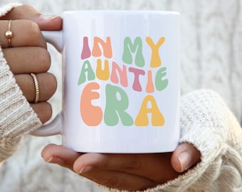 In mijn tante tijdperk mok, tante tijdperk mok, retro tante mok, babyaankondiging voor tante, grappige tante mok, cadeau van nichtje tot tante, beste tante ooit cadeau