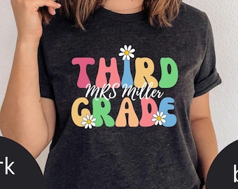 Custom Third Grade Tshirt | Customized 3rd Grade Teacher Tshirt | Back to School | Retro Teacher Shirt | Teacher Name Shirt | Custom