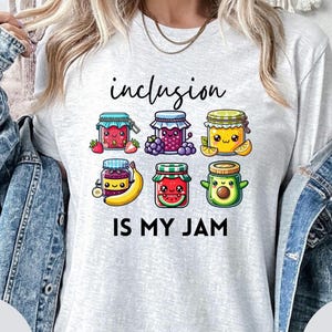 Inclusion Shirt, Neurodiversity Shirt, Inclusion Is My Jam, Special Education Teacher Shirt, Autism Mom, Back To School Autism Teacher Shirt