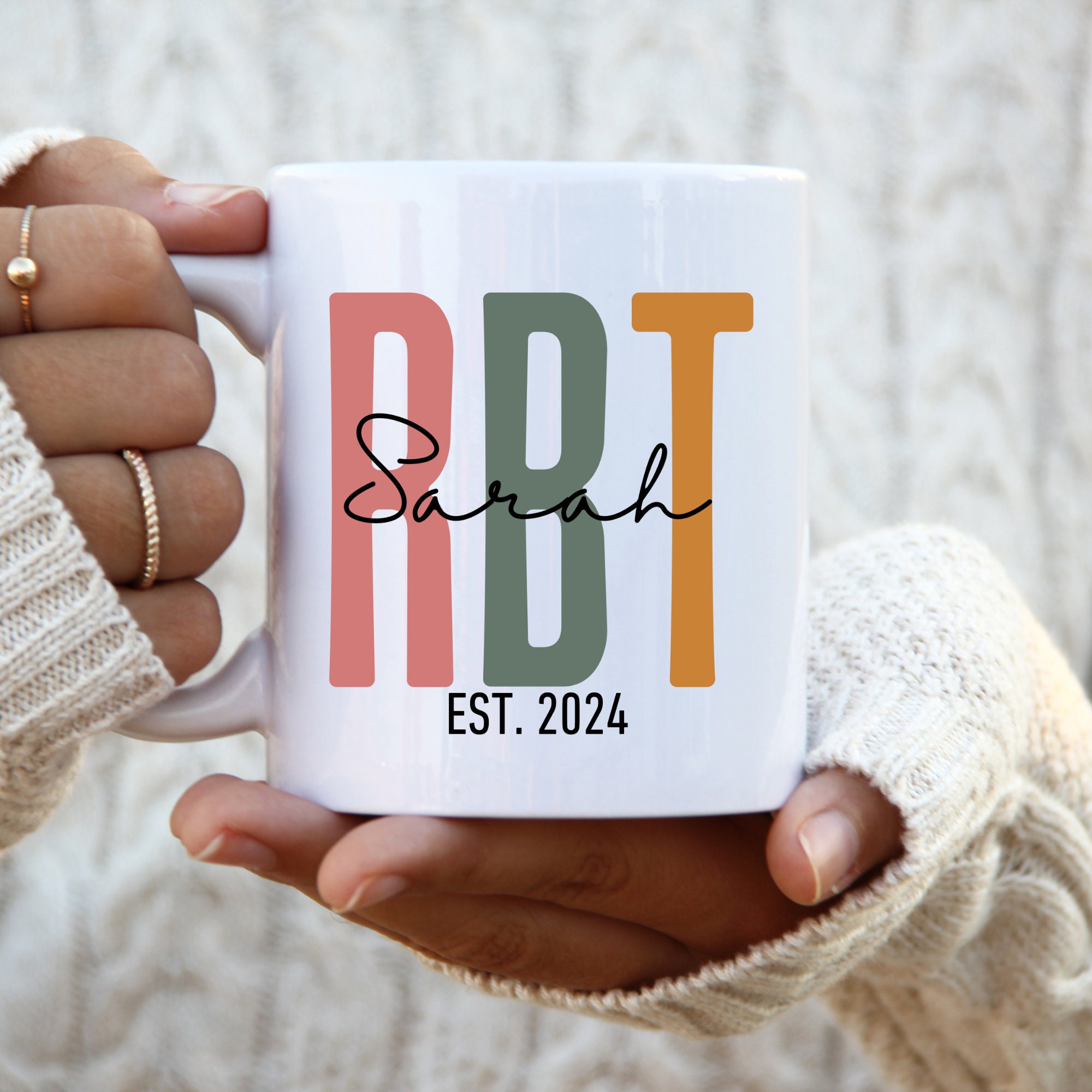Custom Rbt Mug, Rbt Mug, Rbt Cup, Registered Behavior Technician,Rbt Grad Gift,Behavior Analyst Mug,Behavior Technician Mug,Rbt Appreciation