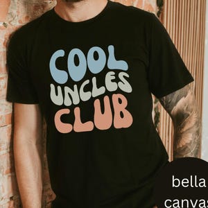 Cool Uncles Club Shirt for Men, Pregnancy Announcement TShirt for Uncle, Cool Uncle Sweatshirt for New Uncle, New uncle gift shirt