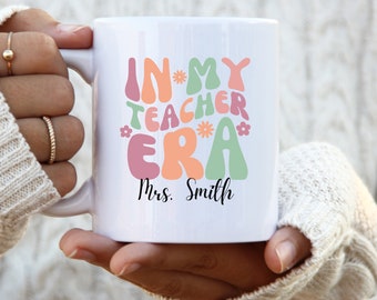 Personalisierte Tasse in meiner Lehrer-Ära, beste Lehrer-Ära Tasse, Lieblingslehrer-Geschenk, benutzerdefinierter Schullehrer, Retro-Lehrer-Namenstasse, neuer Erzieher