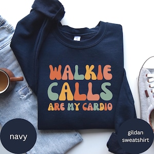 Walkie Calls Are My Cardio Shirt, Special Education Teacher Shirt, School Psychologist Shirt, Behavior Therapist Shirt, School Psych Shirt
