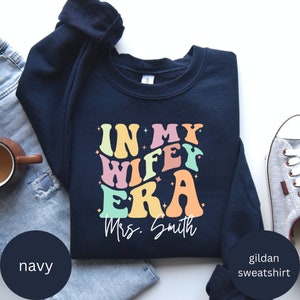 In My Wifey Era Shirt, Wife Shirt, Bride Shirt, Personalized Wedding Shirt, Personalize Last Name Shirt, Engagement Gift For Bride,Wife Gift