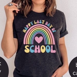 LAZYCHILD Last Day Of School Shirt For Women - Rainbow Graphic Tee, Teacher Life T-Shirt, Comfortable Cotton, Sizes S-2XL - View #6