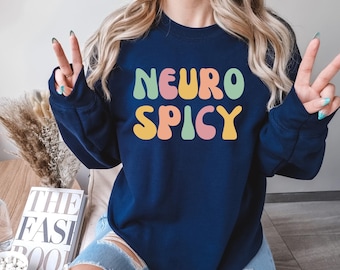 Maglietta Neuro Spicy, Maglietta Neurodivergente Felpa Neurodiversa, Maglietta Divertente Neurodiversità, Maglietta per la Consapevolezza dell'Autismo, Consapevolezza della Salute Mentale