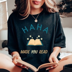 Camiseta divertida para profesores, regalo para profesores de inglés, camiseta divertida para bibliotecarios, regalos para bibliotecarios, Ha Ha Made You Read, camiseta divertida con humor, bibliotecario