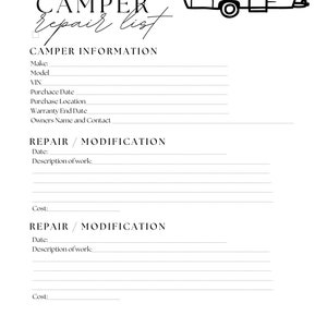 May include: A printable camper repair list with a black and white illustration of a camper trailer. The list includes sections for camper information, repair/modification, and cost.