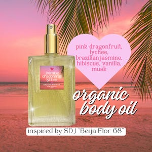 Sol de Janeiro Inspired Body Oil | Cheirosa 68 &quot;Beija Flor&quot; Type | Hydrate and Moisturize | Perfume Scented Skincare | 100ml