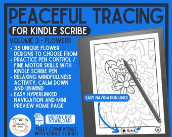Kindle Scribe Peaceful Tracing Book Volume 3 - Flowers Digital Template Instant Download PDF Clickable Links Scribe Mindfulness Tracing Page