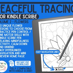 Kindle Scribe Peaceful Tracing Book Volume 2 - Flowers Digital Template Instant Download PDF Clickable Links Scribe Mindfulness Tracing Page