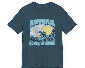 Unisex Beachy Vibes Tee | Happiness Comes in Waves | Summer T-Shirt, Gift for Beach Lovers, Surfing Apparel, Casual Wear, Vacation Top