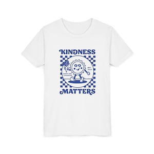 Youth Kindness Matters Tee, Positive Kids T-Shirt, Gifts for Children, Motivational Apparel, Youth Summer Wear, Kindness Theme Bild 1