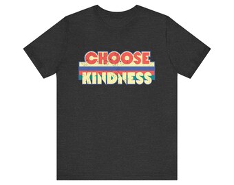 Wählen Sie Kindness Vintage Tee - Retro Grafikdesign auf dunkelgrauem T-Shirt Perfekt für die Verbreitung Positivität in Stil
