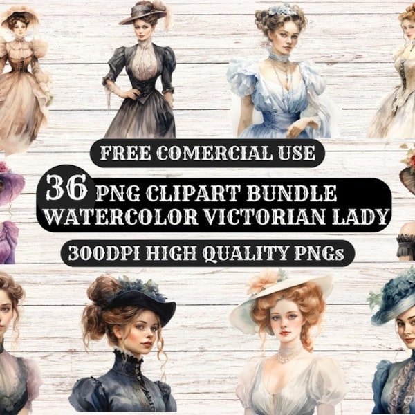 Watercolor Victorian Lady, Clipart Pack, 36 PNG High Quality Clipart, Digital Download Clipart, Card Making, Paper Craft, Mixed Media