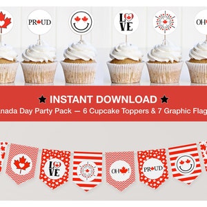 Printable Canada Day Party Decorations, July 1st Party Decor, Canada Day Banner/Cupcake Toppers, Canada Themed Party Pack, Instant Download