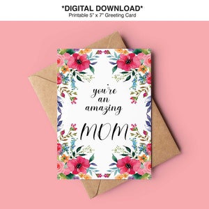 Cartão de Dia das Mães para impressão, Cartão Você é uma Mãe Incrível, Cartão Floral para Impressão, Modelo de Cartão Floral em Aquarela, 5X7, Download Instantâneo PDF