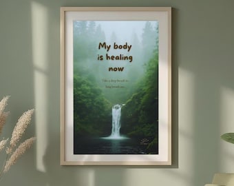 My Body Is Healing Now Printable Wall Art, Healing Affirmation Print, Therapy Office Decor, Waiting Room Wall Art, Recovery Room Poster